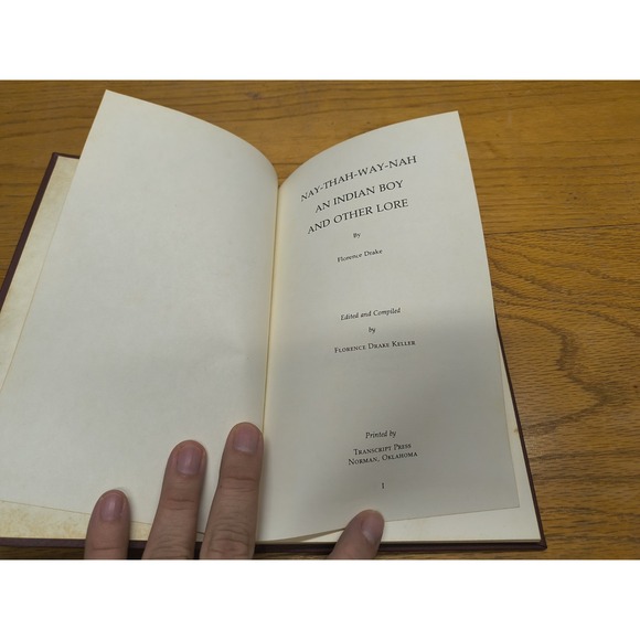 Nay-Thah-Way-Nah, an Indian Boy, and Other Lore; Keller, SIGNED First Edition - Picture 5 of 8